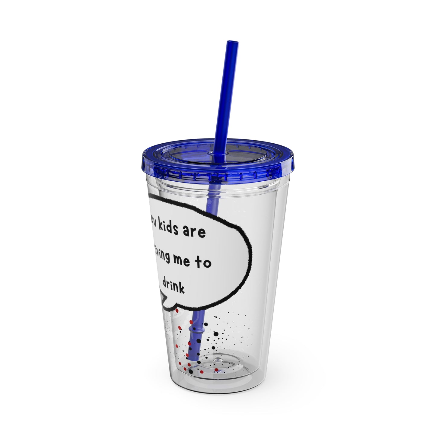 Funny Sunsplash Tumbler | 16oz Travel Cup for Moms | Humor Gift | Straw Included | Perfect for Daily Use or Parties